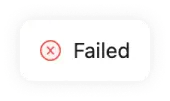 Status badge showing Failed